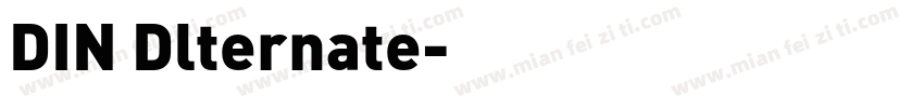 DIN Dlternate字体转换